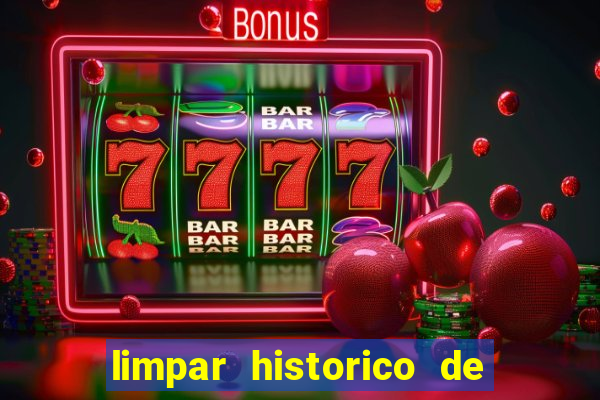 limpar historico de apostas bet365