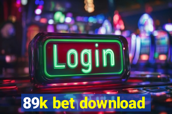 89k bet download