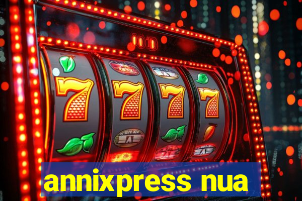 annixpress nua