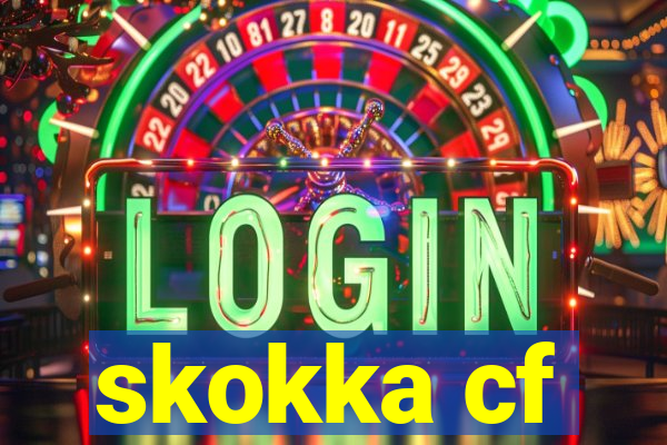 skokka cf