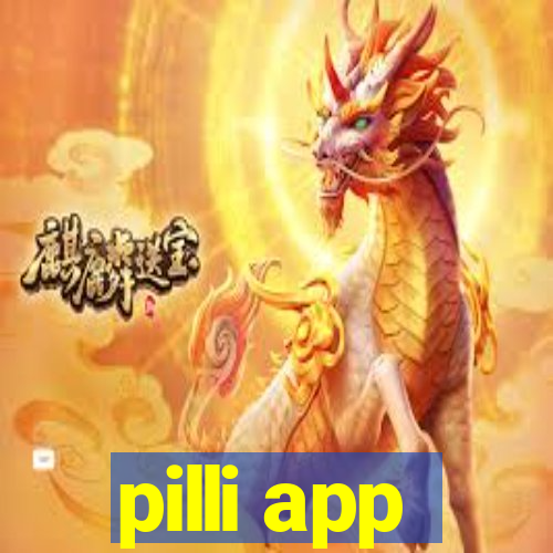 pilli app