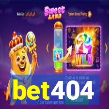 bet404