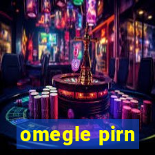 omegle pirn