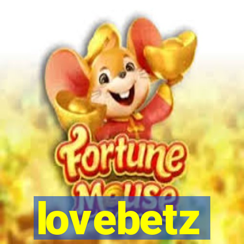 lovebetz