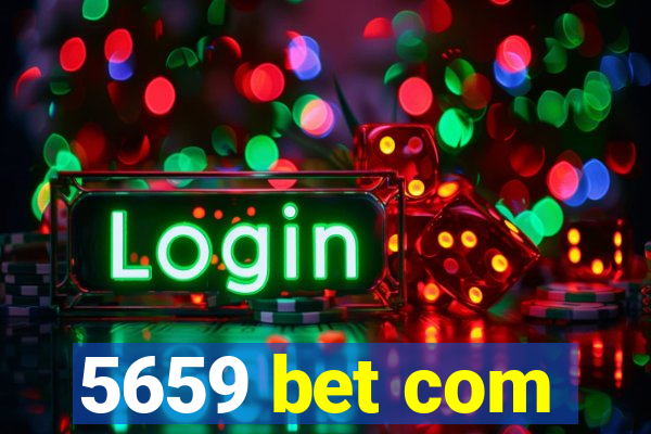 5659 bet com