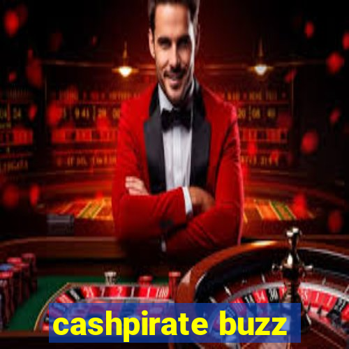 cashpirate buzz