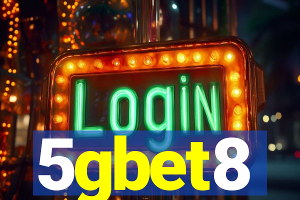 5gbet8