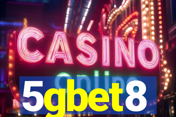 5gbet8