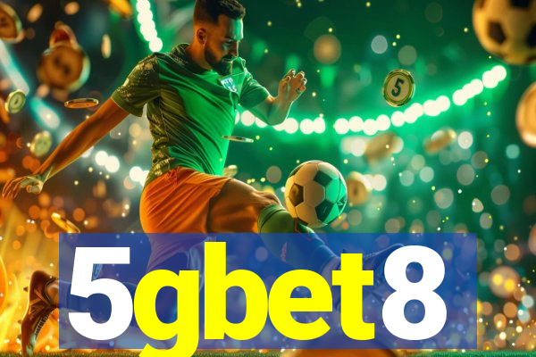 5gbet8