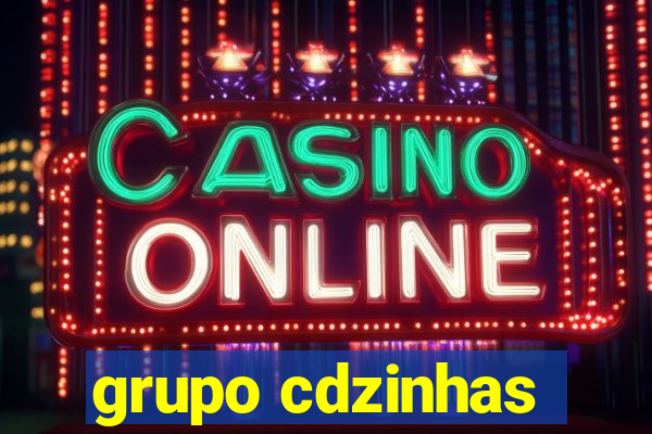 grupo cdzinhas