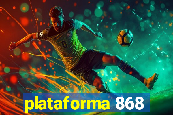 plataforma 868