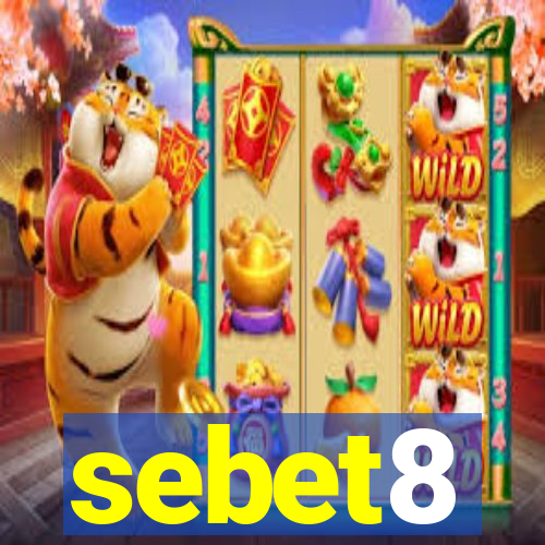 sebet8