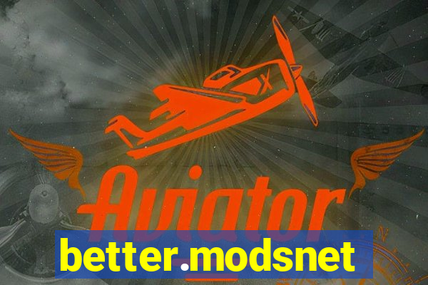 better.modsnet