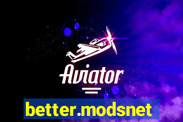 better.modsnet