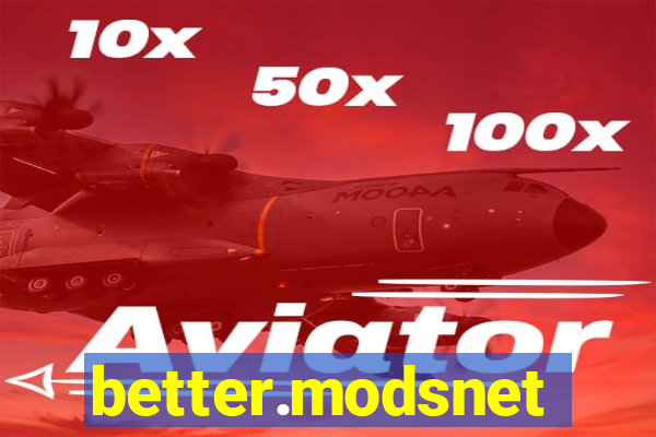 better.modsnet