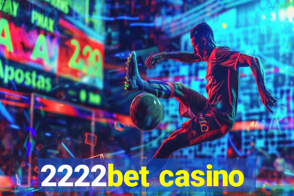 2222bet casino