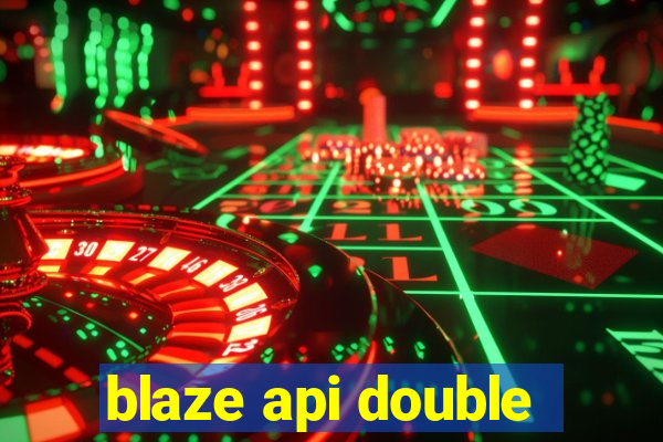 blaze api double