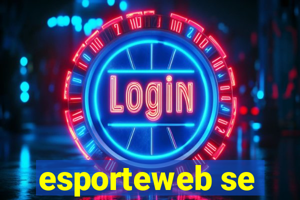 esporteweb se