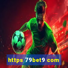 https 79bet9 com