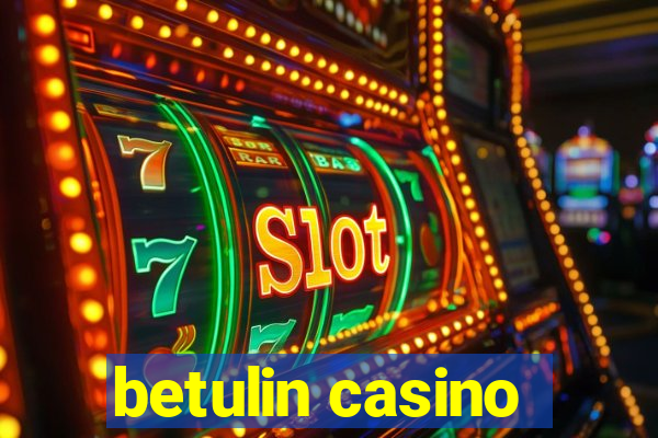 betulin casino