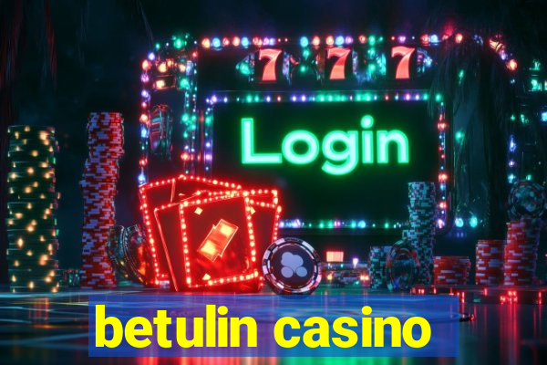 betulin casino