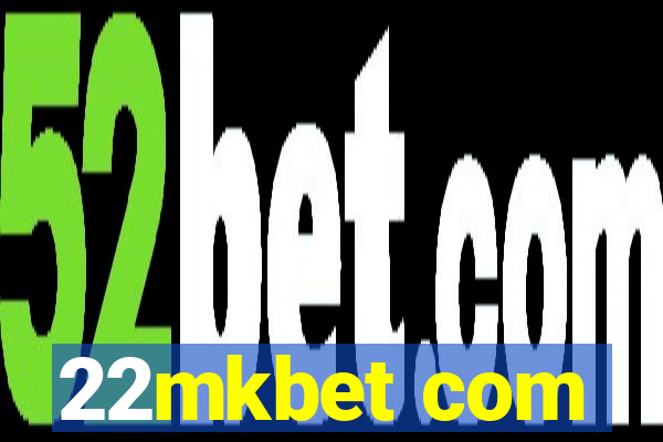 22mkbet com