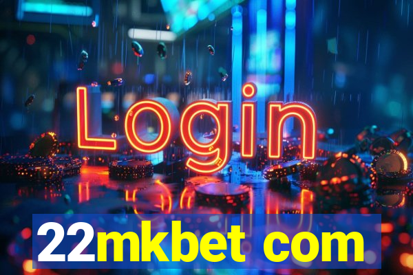 22mkbet com