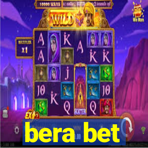 bera bet