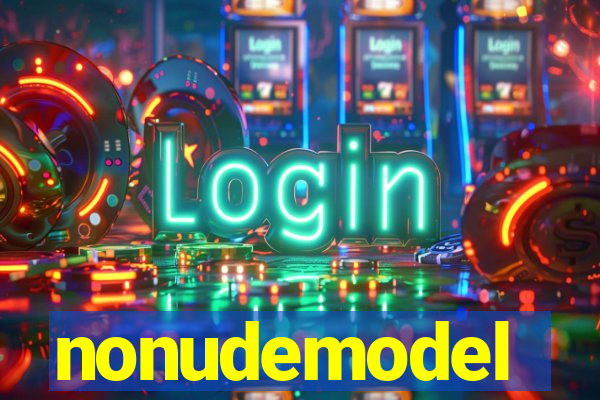 nonudemodel