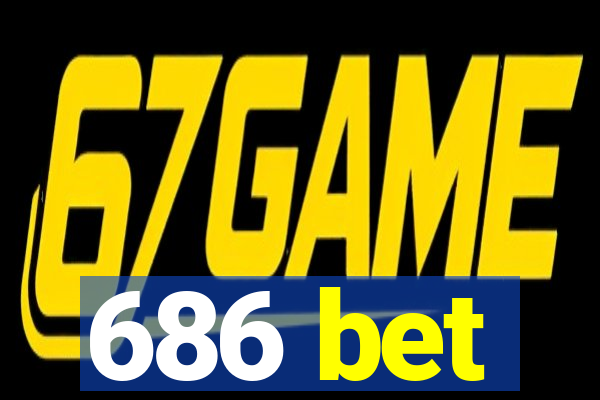 686 bet