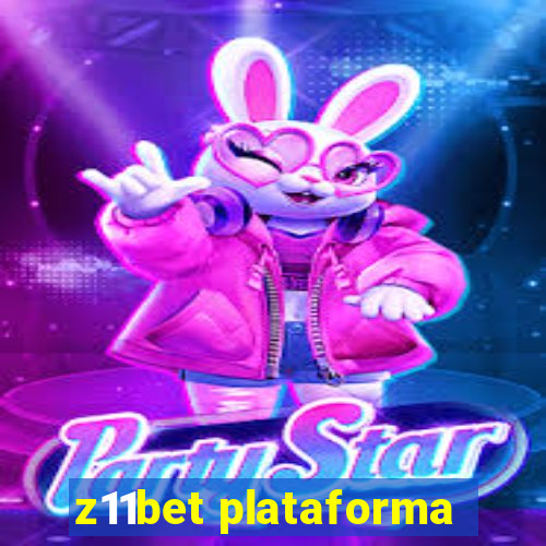 z11bet plataforma