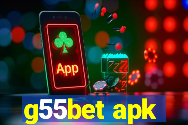 g55bet apk