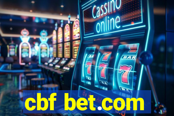 cbf bet.com