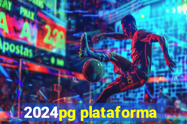 2024pg plataforma