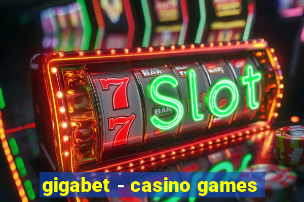 gigabet - casino games