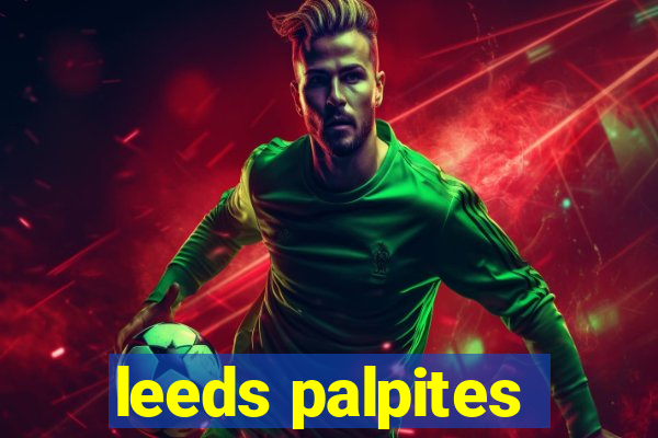 leeds palpites