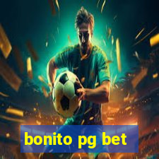 bonito pg bet