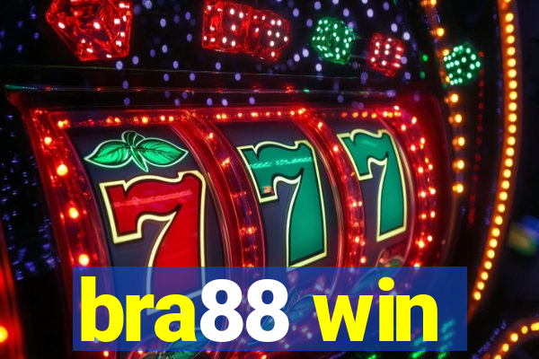 bra88 win