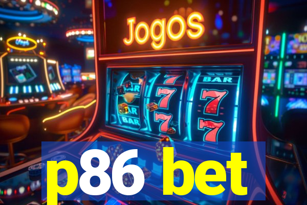 p86 bet