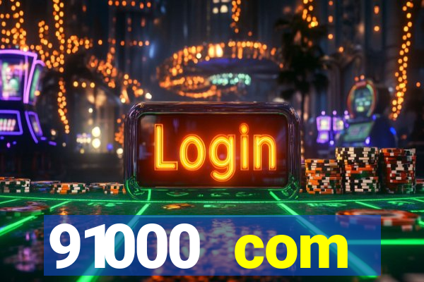 91000 com plataforma de jogos