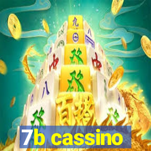 7b cassino