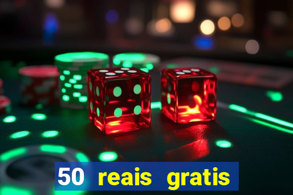 50 reais gratis para apostar