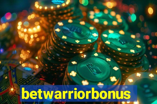 betwarriorbonus