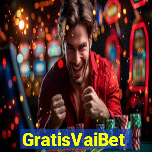 GratisVaiBet