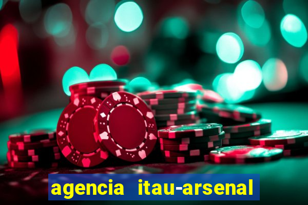 agencia itau-arsenal de marinha