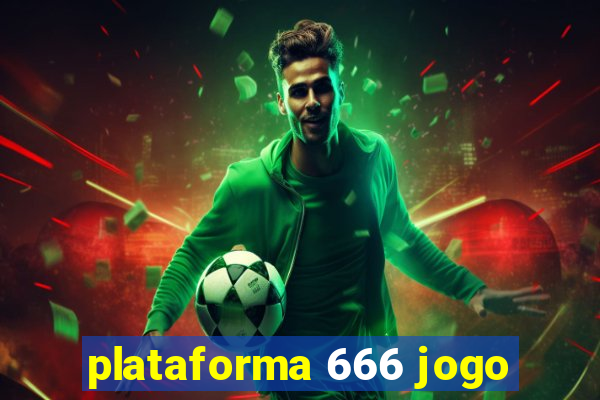 plataforma 666 jogo