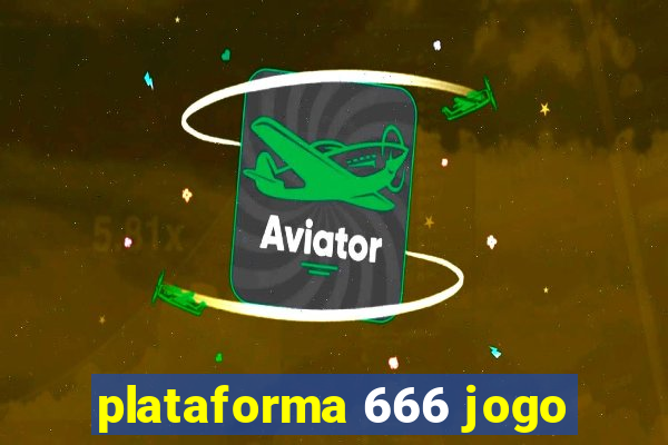 plataforma 666 jogo