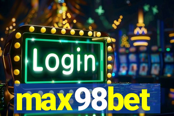 max98bet