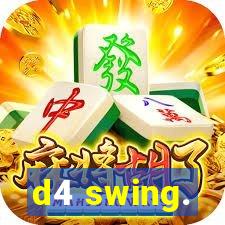 d4 swing.