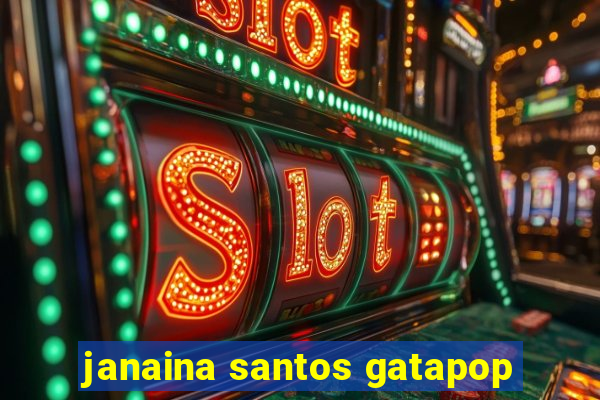 janaina santos gatapop